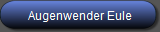 Augenwender Eule