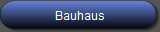 Bauhaus
