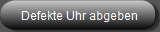 Defekte Uhr abgeben