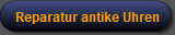Reparatur antike Uhren